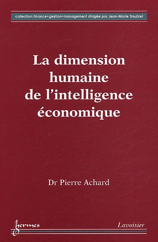 La  dimension humaine de l'intelligence économique