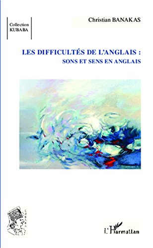 Les  difficultés de l'anglais