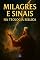 Livro Milagres e Sinais na Teologia Bíblica