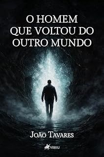 Livro O Homem que Voltou do Outro Mundo
