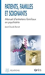 Patients, familles et soignants