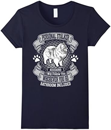 Womens Personal Stalker Keeshond Follow You Everywhere Tshirt XL Navy
