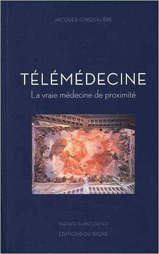 Amazon Fr Telemedecine La Vraie Medecine De Proximite Cinqualbre Jacques Cordier Alain Livres