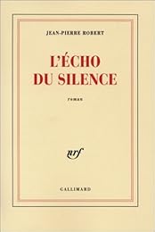 L' écho du silence