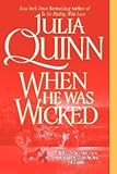 Front cover for the book When He Was Wicked by Julia Quinn