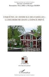Enquêtes au domicile des familles