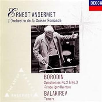 Amazon ボロディン 交響曲第2番 ロ短調 交響曲第3番 イ短調 未完 歌劇 イーゴリ公 序曲 バラキレフ 交響詩 タマーラ アンセルメ エルネスト ボロディン バラキレフ アンセルメ エルネスト スイス ロマンド管弦楽団 交響曲 管弦楽曲 協奏曲 音楽