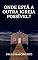 Livro ONDE ESTÁ A OUTRA IGREJA POSSÍVEL?