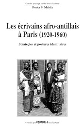 Les  écrivains afro-antillais à Paris