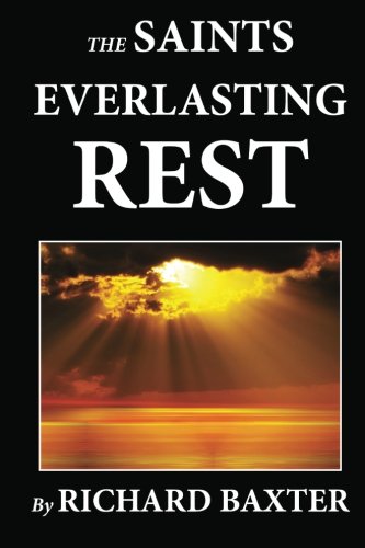 The Saint's Everlasting Rest