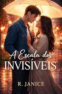Livro A Escala dos Invisíveis: Onde a Verdade é a Única Obra de Arte Real