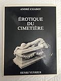 Erotique du cimetière (Collection 