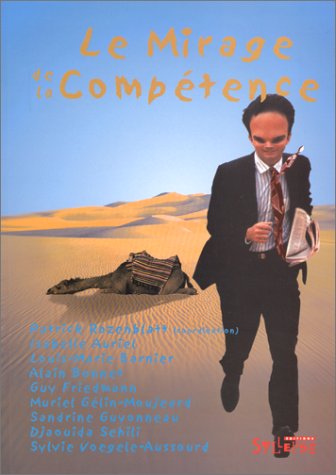 Le  mirage de la compétence