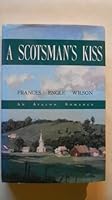 A Scotsman's Kiss 0803492855 Book Cover