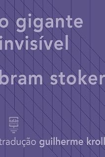 Livro O gigante invisível (Contos Estrangeiros Clássicos)