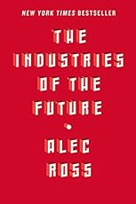 The Industries of the Future