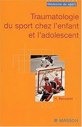 Traumatologie du sport chez l'enfant et l'adolescent