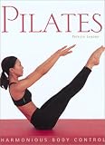 Pilates: Harmonious Body Control by 