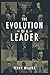 The Evolution of A Leader by Terry Weaver