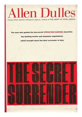 The Secret Surrender by Allen Dulles