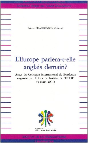 L' Europe parlera-t-elle anglais demain ?