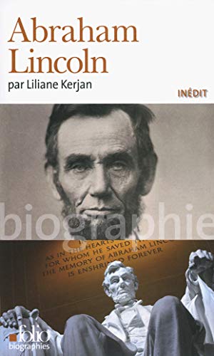 Abraham Lincoln by Liliane Kerjan