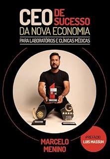 Livro CEO de Sucesso na Nova Economia: Para laboratórios e clínicas médicas