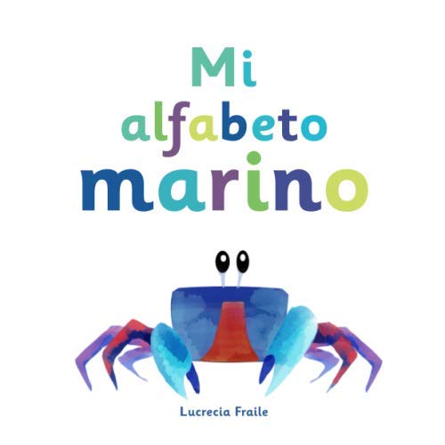 Mi Alfabeto Marino Divertido Alfabeto Para Ninos Pequenos