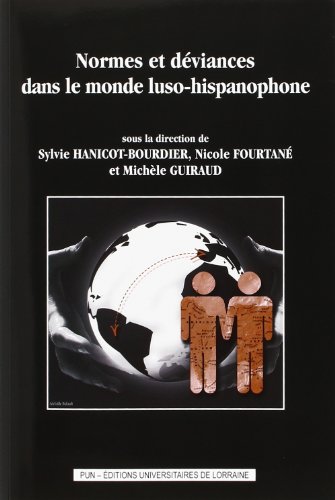 Normes et déviances dans le monde luso-hispanophone