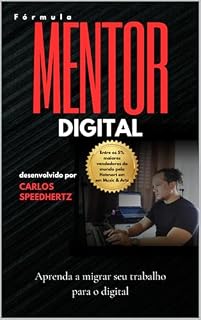 Livro Fórmula Mentor Digital: A estratégia que transformou minha carreira como educador