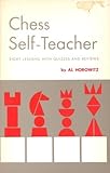 Chess Self-Teacher by Al Horowitz