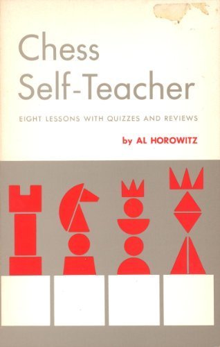 Chess Self-Teacher by Al Horowitz (Paperback)