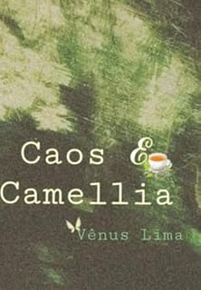 Livro Caos E Camellia