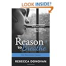 Reason To Breathe (The Breathing Series, Book 1)