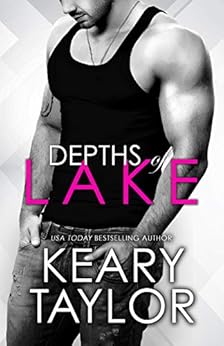 Depths of Lake (The McCain Saga) by [Taylor, Keary]