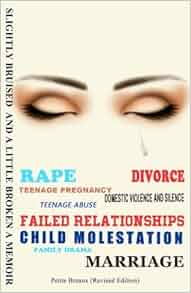 Amazon Com Slightly Bruised And A Little Broken A Memoir 9780692541753 Petite Breaux Books
