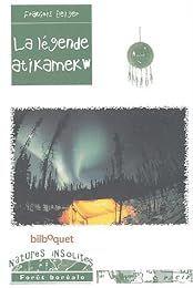 La  légende atikamekw