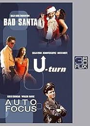 Flix Box - 28 - Bad Santa + U Turn - Ici Commence L'enfer + Auto Focus