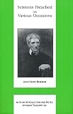 Sermons Preached on Various Occasions (Works of Cardinal Newman: Birmingham Oratory Millennium Editi by John Henry Cardinal Newman, James Tolhurst