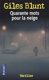 Quarante mots pour la neige