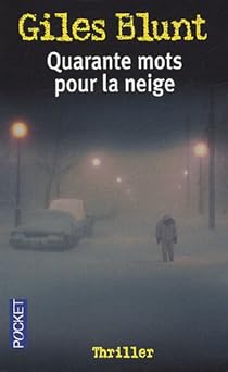 Book's Cover of Quarante mots pour la neige
