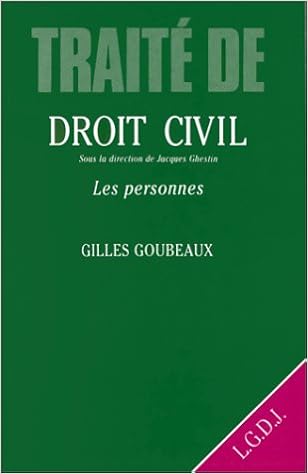 Amazon Fr Traite De Droit Civil Les Personnes Goubeaux Gilles Ghestin Jacques Livres