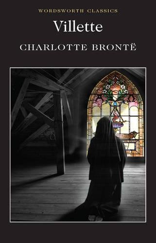 Villette (Wordsworth Classics)