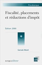Fiscalité, placements et réductions d'impôt