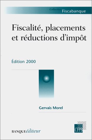Fiscalité, placements et réductions d'impôt