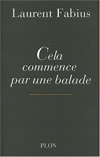 Cela commence par une balade