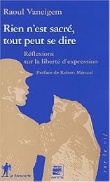 Rien n'est sacré, tout peut se dire