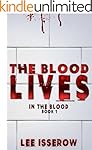 The Blood Lives (In The Blood Book 1)