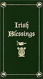 Front cover for the book Irish blessings : with legends, poems & greetings by Kitty Nash