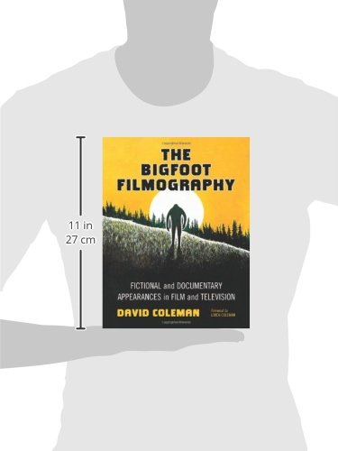 The Bigfoot Filmography: Fictional and Documentary Appearances in Film and Television